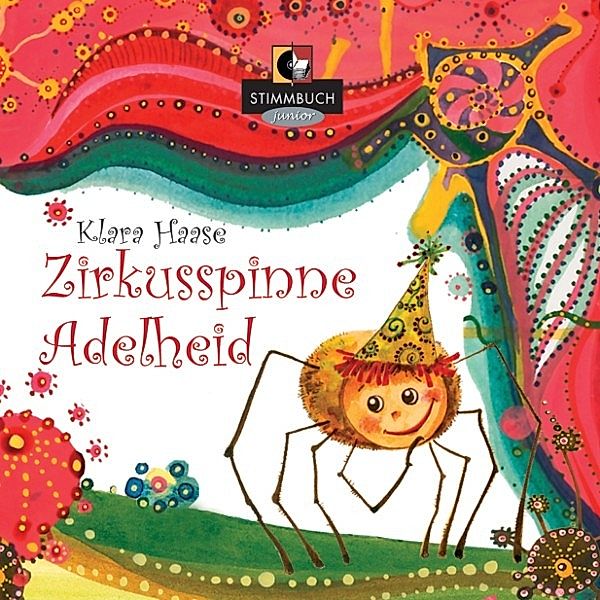 Zirkusspinne Adelheid, Klara Haase