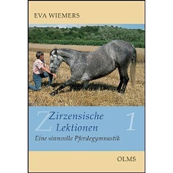 Zirzensische Lektionen, Eva Wiemers