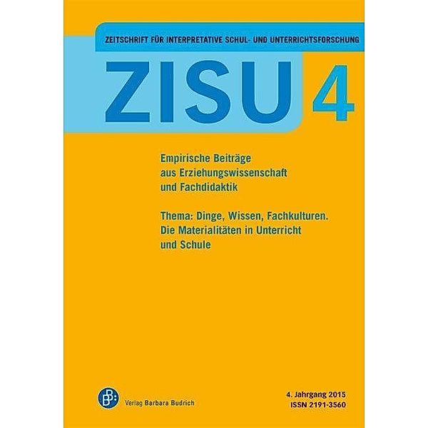 ZISU - Zeitschrift für interpretative Schul- und Unterrichtsforschung, Ulrich Gebhard, Merle Hummrich, Kerstin Rabenstein, Sabine Rah