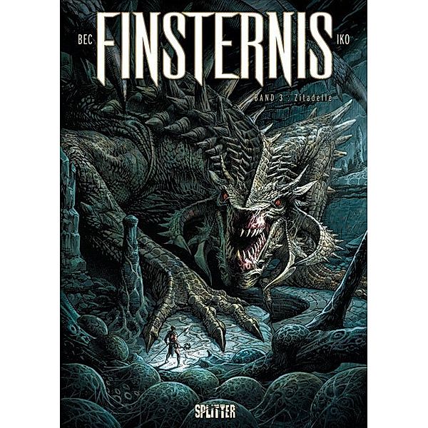 Zitadelle / Finsternis Bd.3, Christophe Bec, Iko