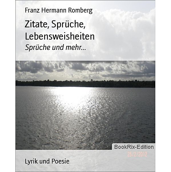 Zitate, Sprüche, Lebensweisheiten, Franz Hermann Romberg