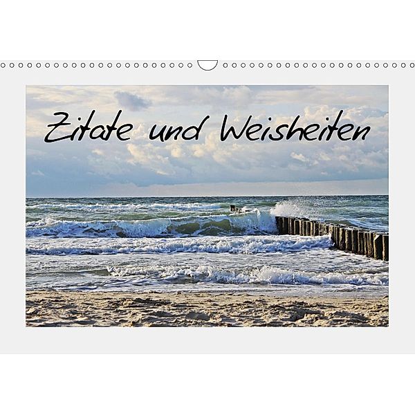 Zitate und Weisheiten (Wandkalender 2021 DIN A3 quer), Mandy Neuhof