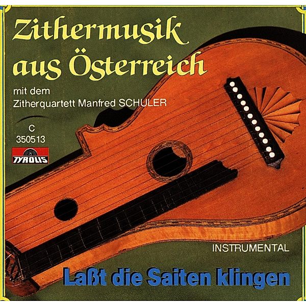 Zithermusik aus Österreich, Manfred Zitherquartett Schuler