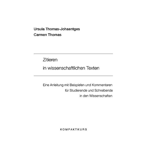 Zitieren in wissenschaftlichen Texten, Ursula Thomas-Johaentges, Carmen M. Thomas