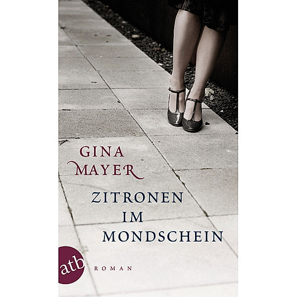 Zitronen im Mondschein, Gina Mayer