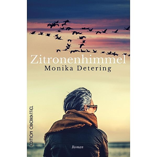 Zitronenhimmel, Monika Detering