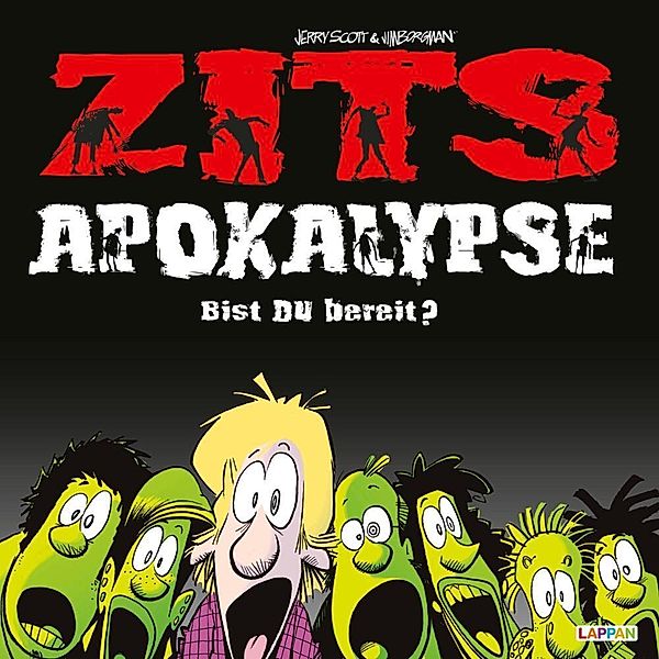 Zits / Zits 17: Apokalypse. Bist du bereit?, Jerry Scott