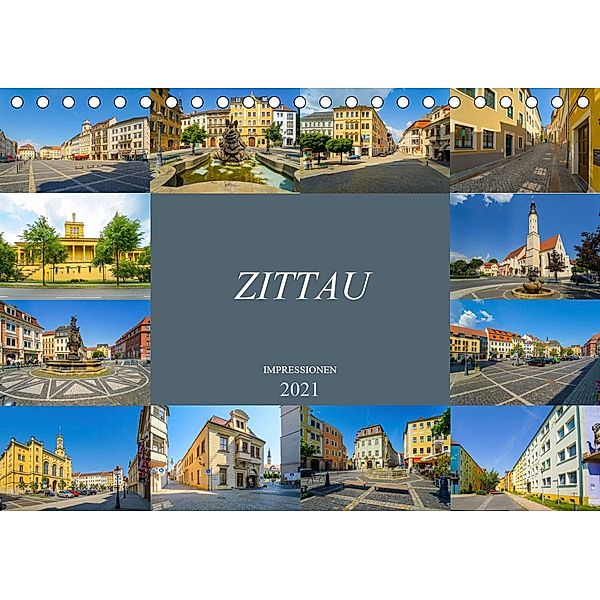 Zittau Impressionen (Tischkalender 2021 DIN A5 quer), Dirk Meutzner