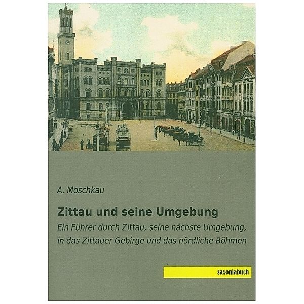 Zittau und seine Umgebung