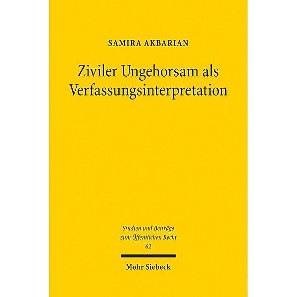 Ziviler Ungehorsam als Verfassungsinterpretation, Samira Akbarian