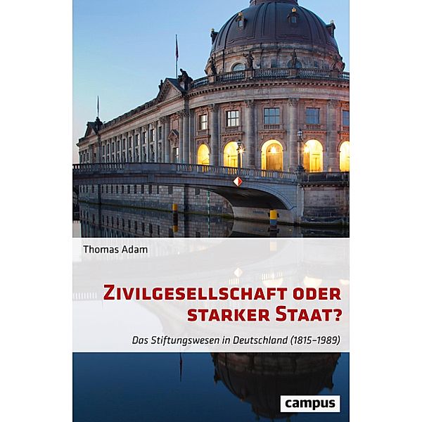 Zivilgesellschaft oder starker Staat?, Thomas Adam