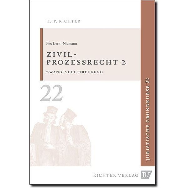 Zivilprozessrecht 2, Piet Leckl