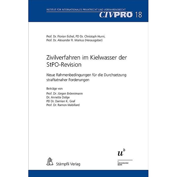 Zivilverfahren im Kielwasser der StPO-Revision