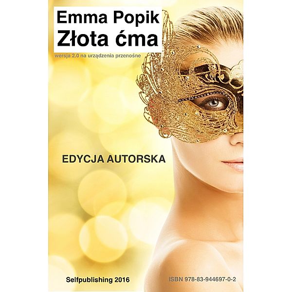 Zlota cma, Emma Popik