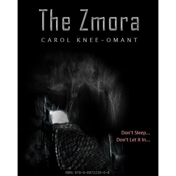 Zmora / Carol Knee-Omant, Carol Knee-Omant
