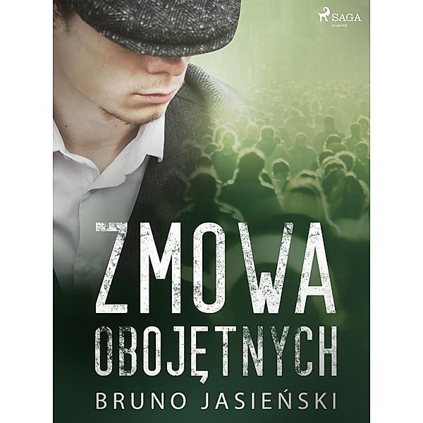 Zmowa obojetnych, Jasienski Bruno