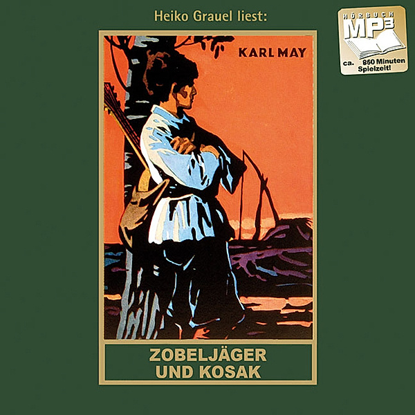 Zobeljäger und Kosak,Audio-CD, MP3, Karl May