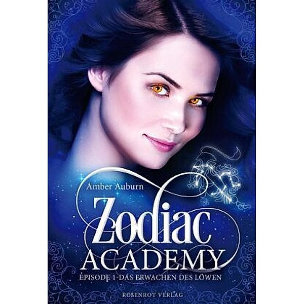 Zodiac Academy, Episode 1 - Das Erwachen des Löwen, Amber Auburn
