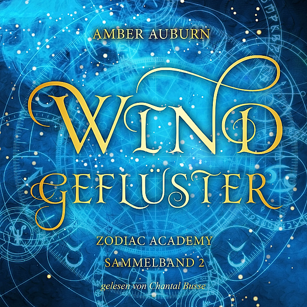 Zodiac Academy Sammelbände - 2 - Windgeflüster - Zodiac Academy Sammelband 2, Amber Auburn