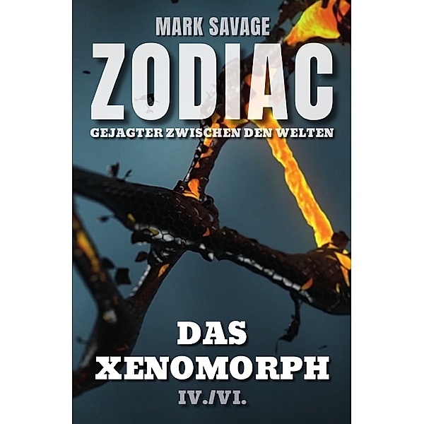 Zodiac - Gejagter zwischen den Welten: Das Xenomorph, Mark Savage