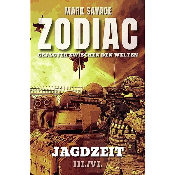 Zodiac - Gejagter zwischen den Welten: Jagdzeit, Mark Savage