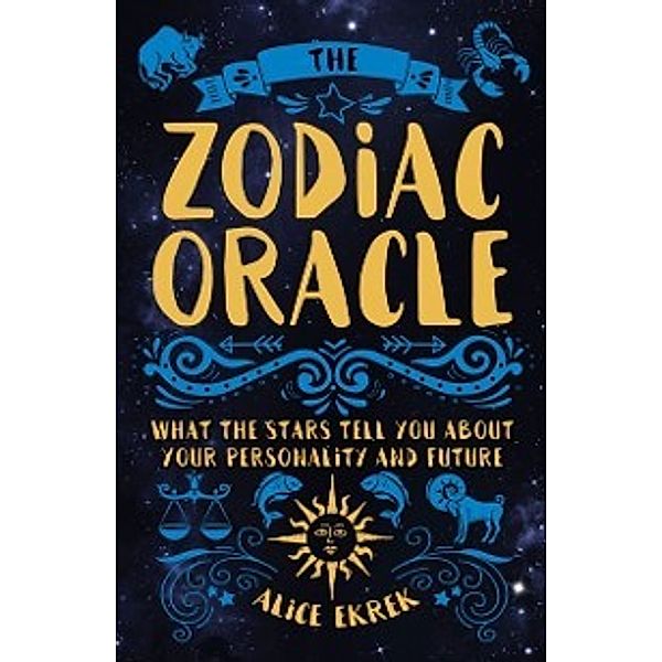 Zodiac Oracle, Alice Ekrek