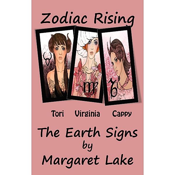 Zodiac Rising - The Earth Signs / Zodiac Rising, Margaret Lake