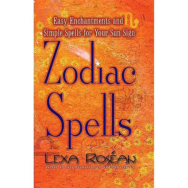 Zodiac Spells, Lexa Roséan