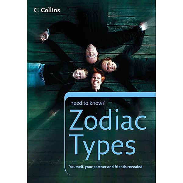 Zodiac Types / Collins Need to Know?, Collins