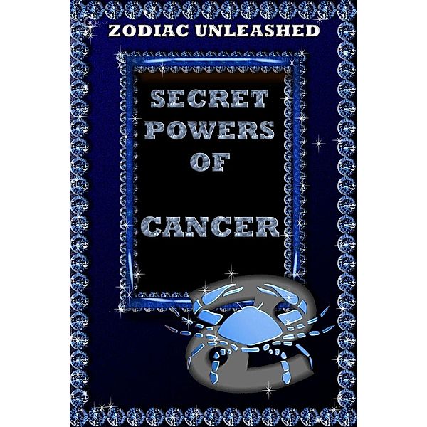 Zodiac Unleashed - Cancer, Juergen Beck