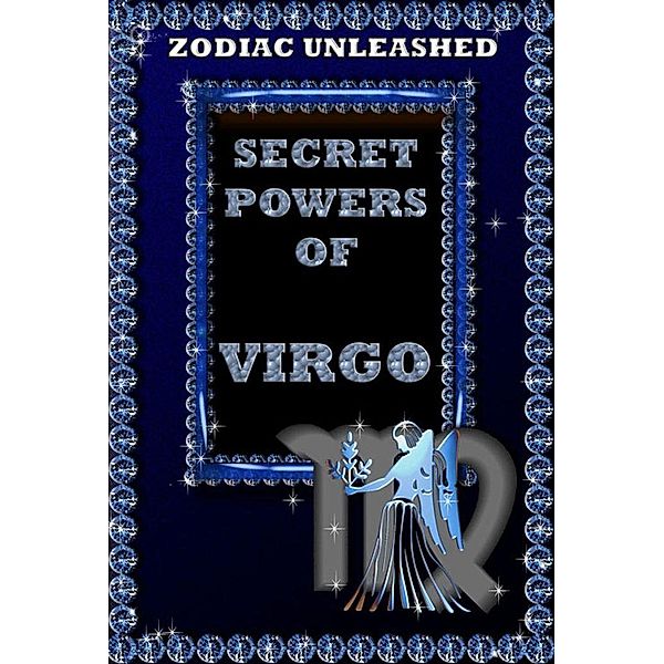 Zodiac Unleashed - Virgo, Juergen Beck