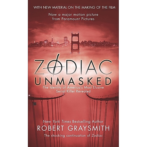Zodiac Unmasked, Robert Graysmith