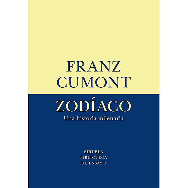 Zodíaco / Biblioteca de Ensayo / Serie menor Bd.81, Franz Cumont