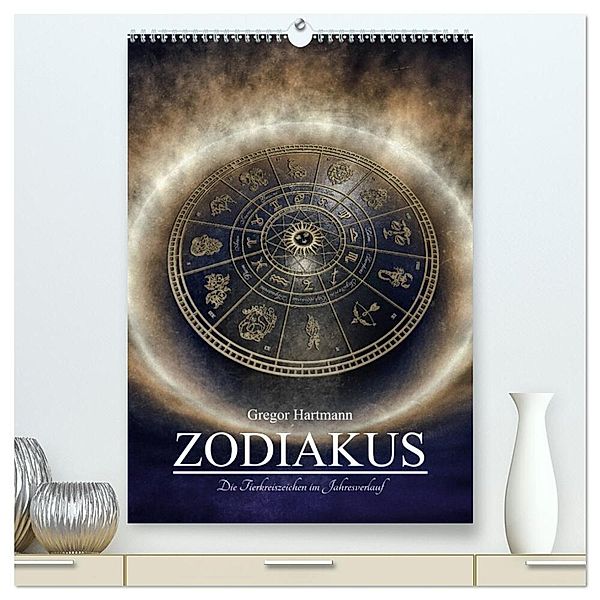 Zodiakus - Die Tierkreiszeichen im Jahresverlauf (hochwertiger Premium Wandkalender 2024 DIN A2 hoch), Kunstdruck in Hochglanz, Gregor Hartmann