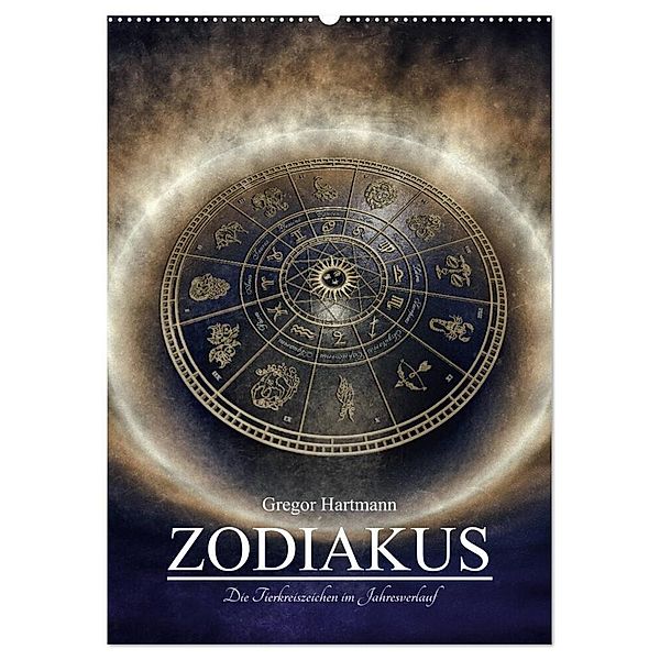 Zodiakus - Die Tierkreiszeichen im Jahresverlauf (Wandkalender 2024 DIN A2 hoch), CALVENDO Monatskalender, Gregor Hartmann