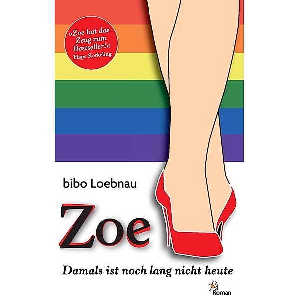 Zoe, Bibo Loebnau