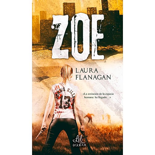 Zoe, Laura Flanagan