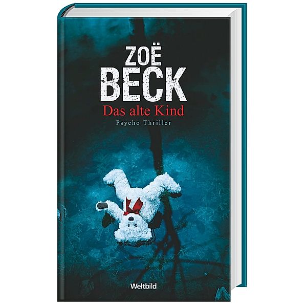 Zoë Beck, Das alte Kind, Zoë Beck