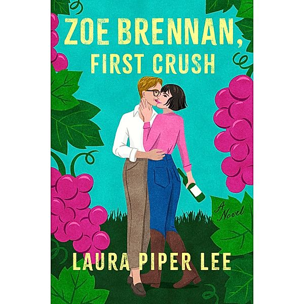 Zoe Brennan, First Crush, Laura Piper Lee