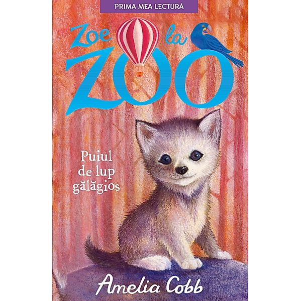 Zoe la Zoo / Prima mea lectura, Amelia Cobb