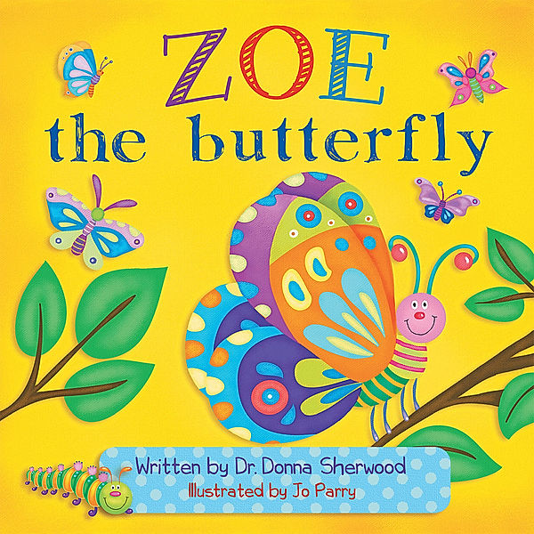 Zoe the Butterfly, Dr. Donna Sherwood