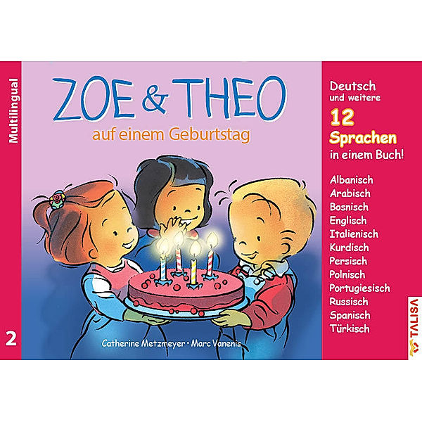 Zoe & Theo auf einem Geburtstag, Multilingual, Catherine Metzmeyer