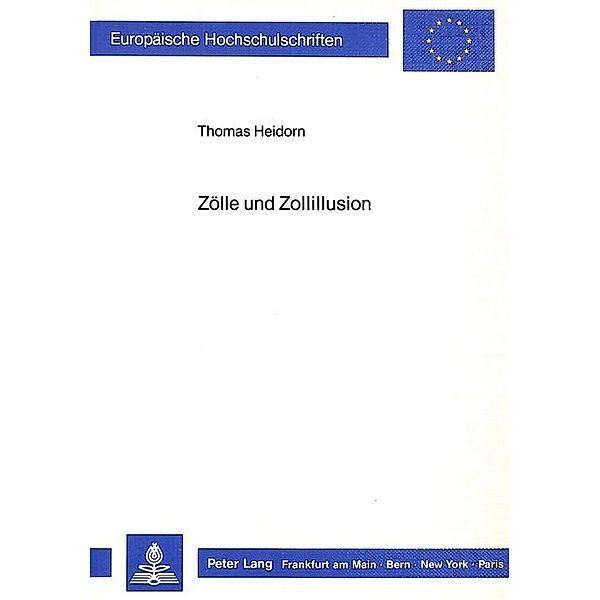 Zölle und Zollillusion, Thomas Heidorn