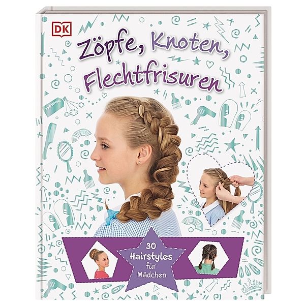 Zöpfe, Knoten, Flechtfrisuren