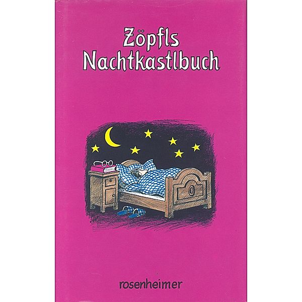 Zöpfls Nachtkastlbuch, Helmut Zöpfl