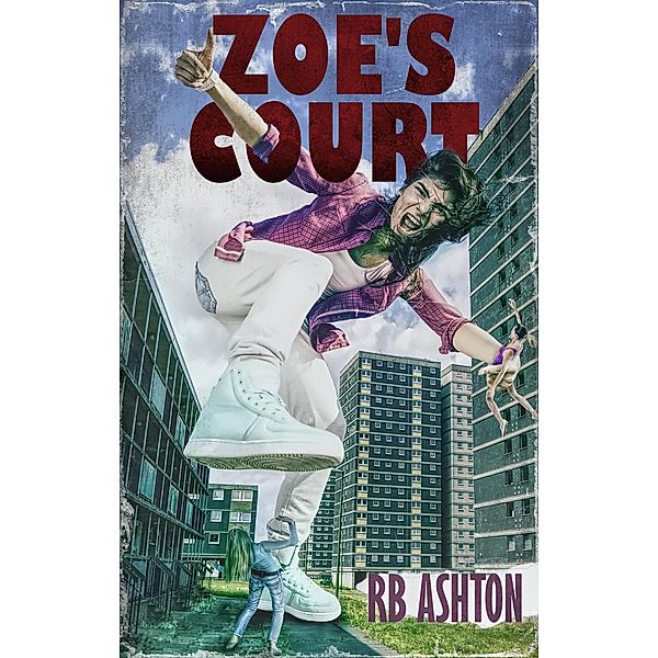 Zoe's Court, R. B. Ashton