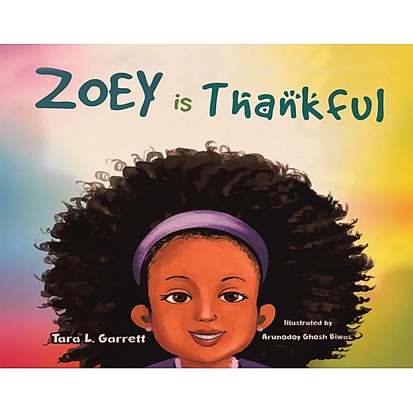 Zoey Is Thankful, Tara L. Garrett