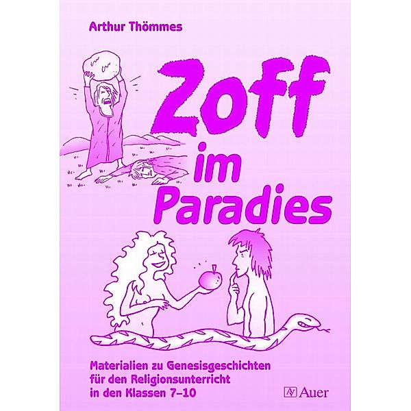 Zoff im Paradies, Arthur Thömmes