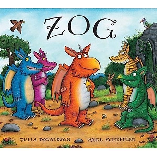 Zog, Julia Donaldson, Axel Scheffler