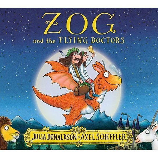 Zog and the Flying Doctors, Julia Donaldson, Axel Scheffler